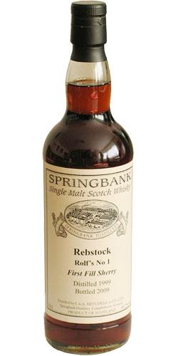 Springbank 1999 Private Bottling Rebstock Rolf's No. 1
