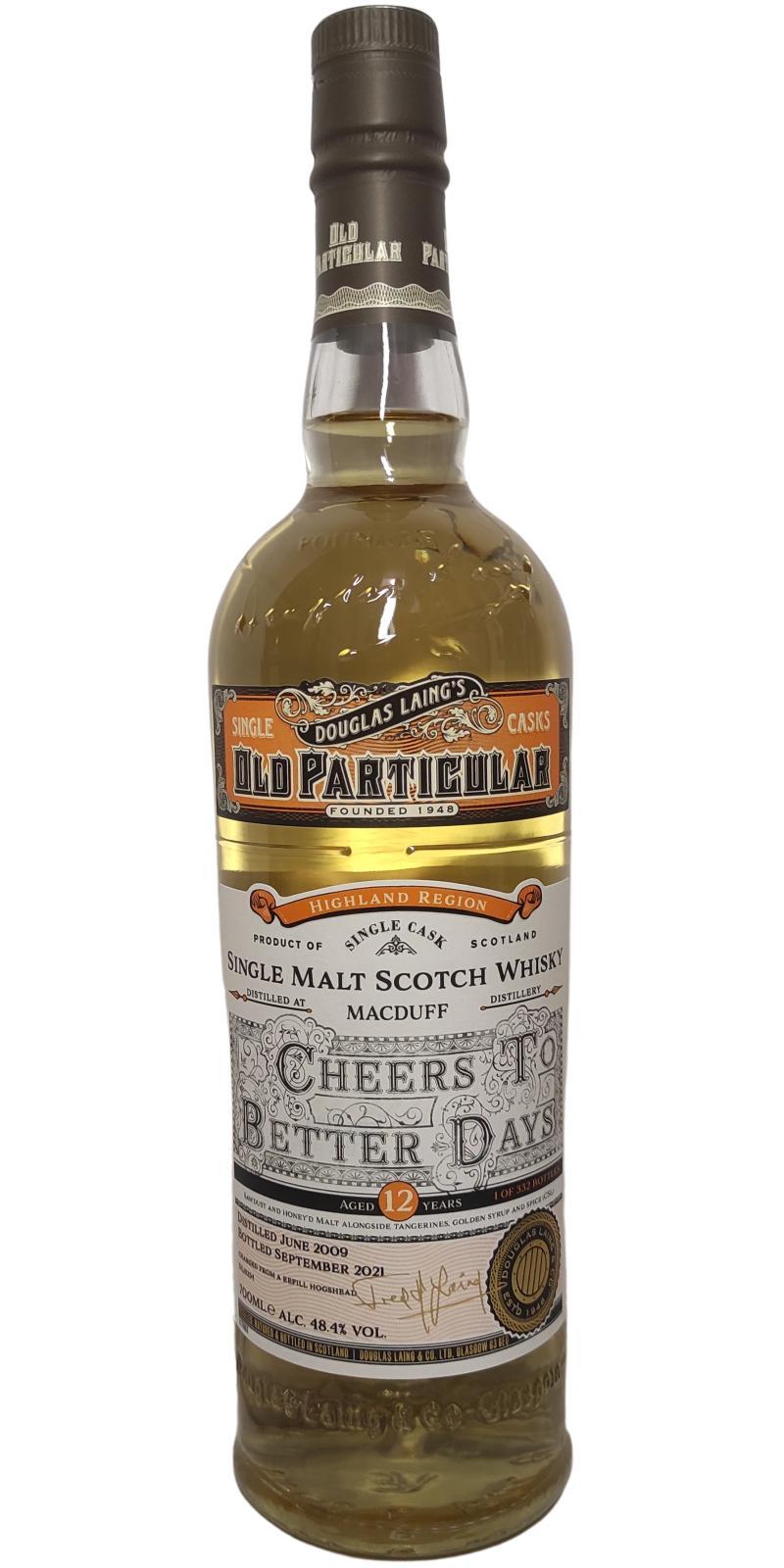 Macduff 2009 DL  Old Particular - Cheers to Better Days