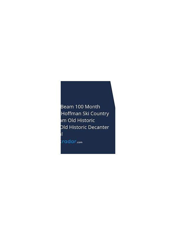 Jim Beam Beam 100 Month Old Harry Hoffman Ski Country Decan  Beam Old Historic Decanter