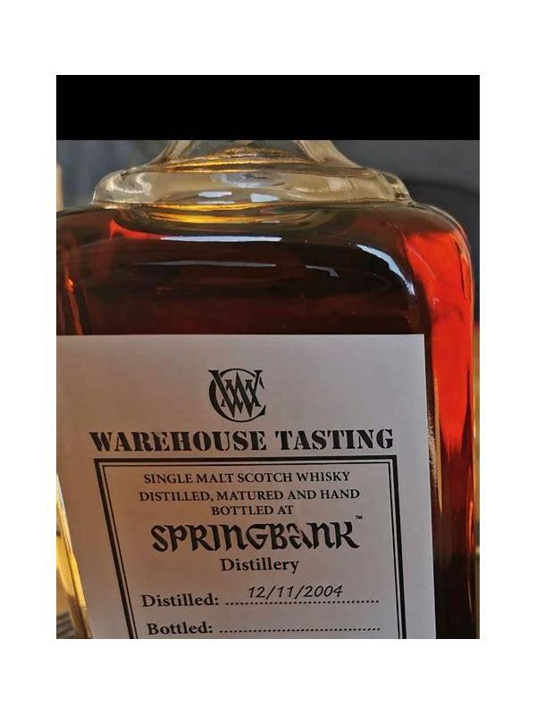 Springbank 2004 CA Warehouse Tasting