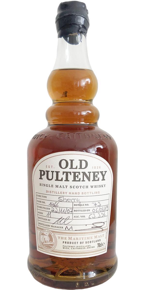 Old Pulteney 2007  Hand Bottled at the Distillery