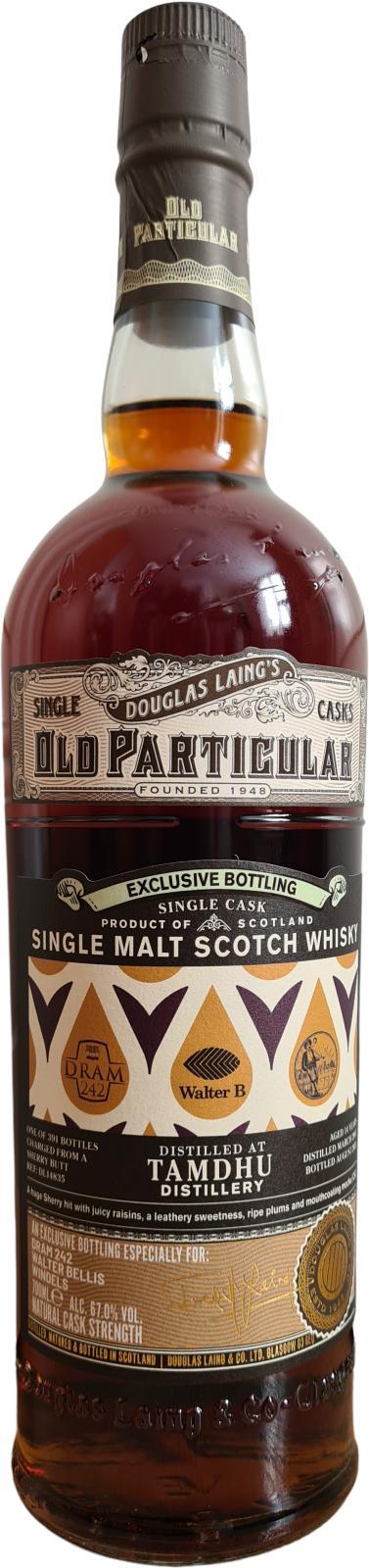Tamdhu 2007 DL  Old Particular