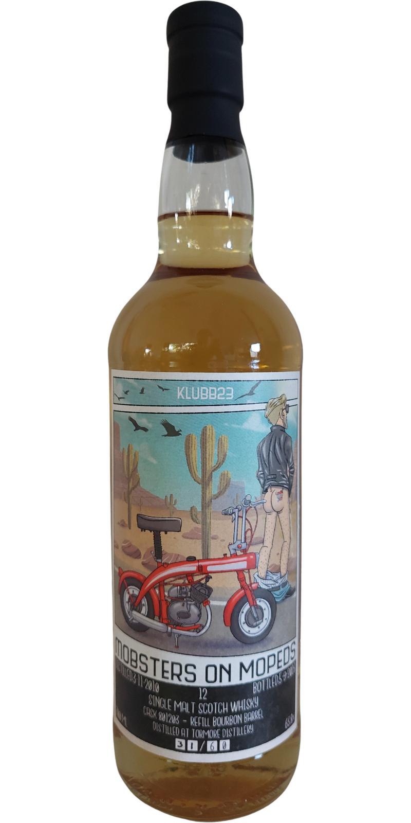 Tormore 2010 K23  Mobsters on Mopeds