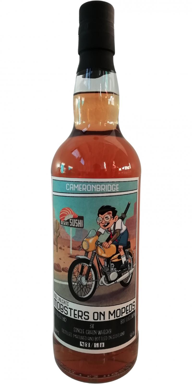 Cameronbridge 1982 BYOB  Mobsters on Mopeds