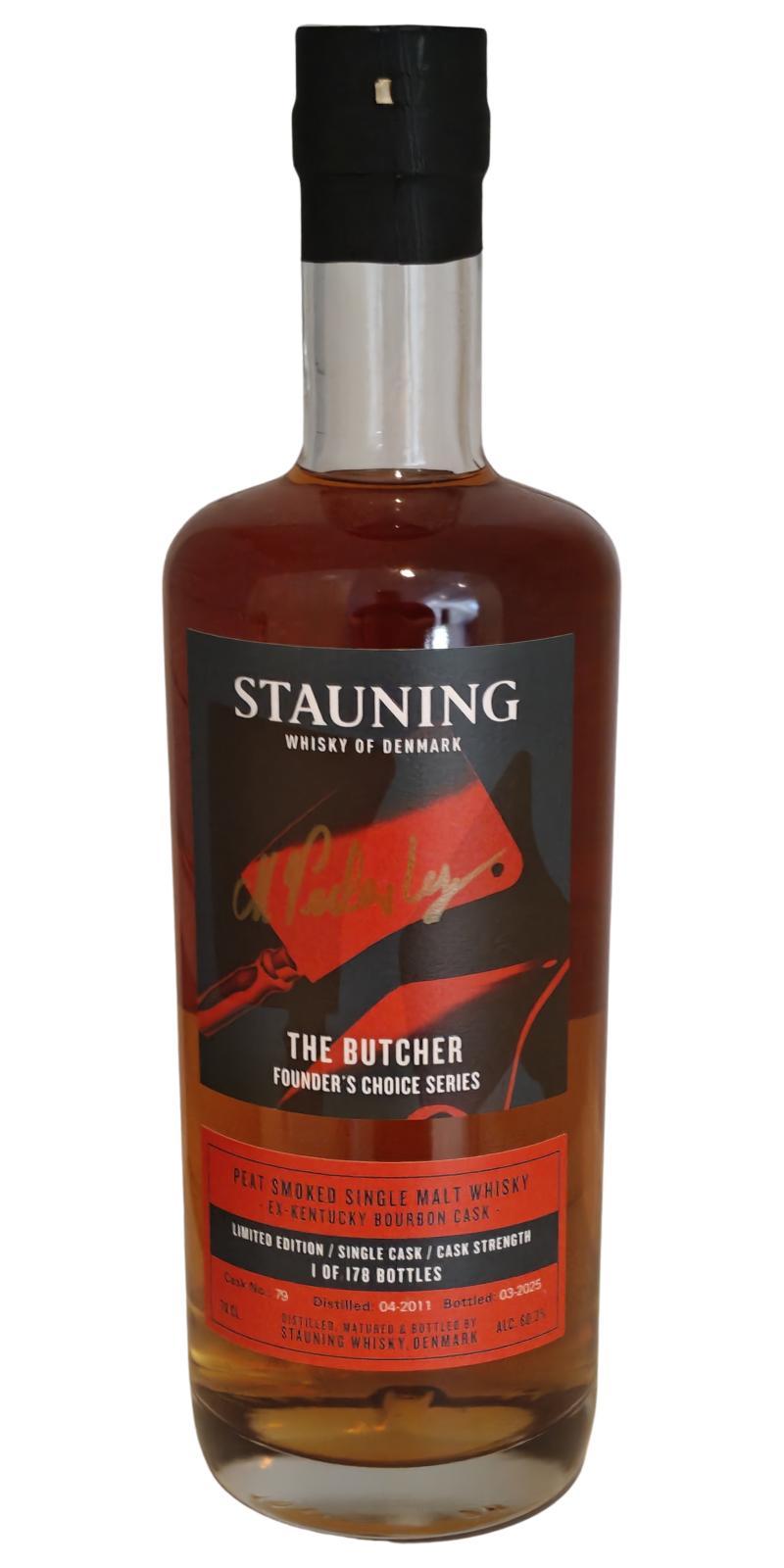 Stauning 2011  Founder’s Choice - The Butcher