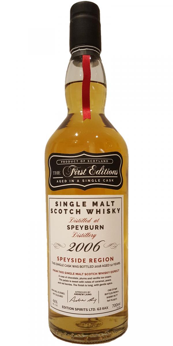 Speyburn 2006 ED  The First Editions