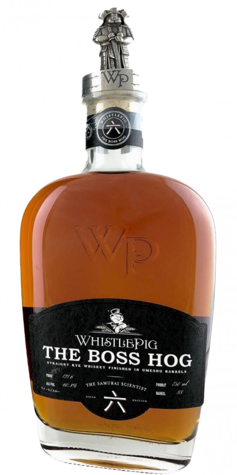 WhistlePig The Boss Hog - 6th Edition  The Samurai Scientist 六