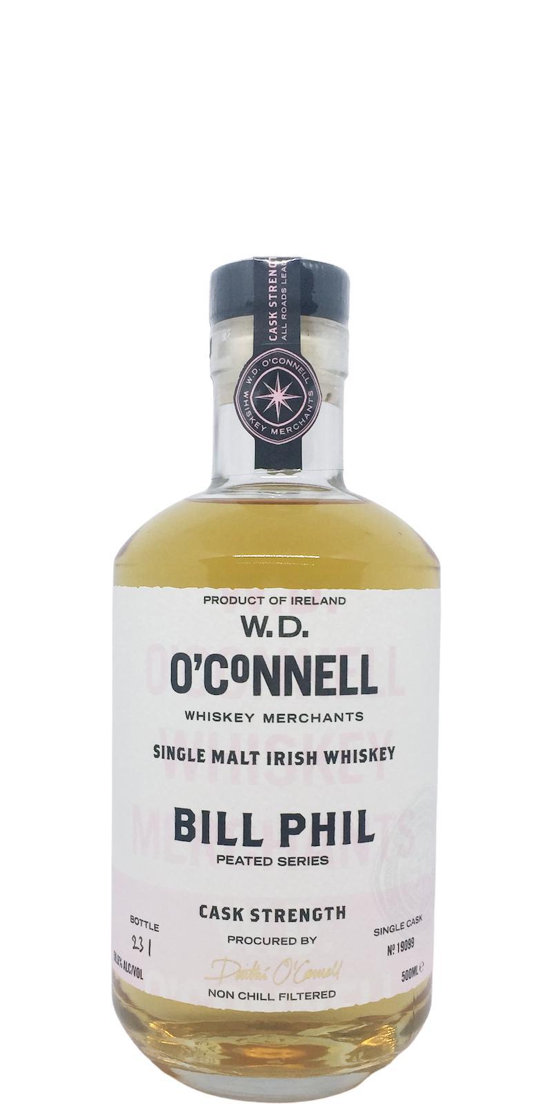 W.D. O'Connell Bill Phil - Peated Series - Single Cask WDO  Cask Strength