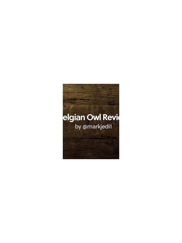 The Belgian Owl 60 months