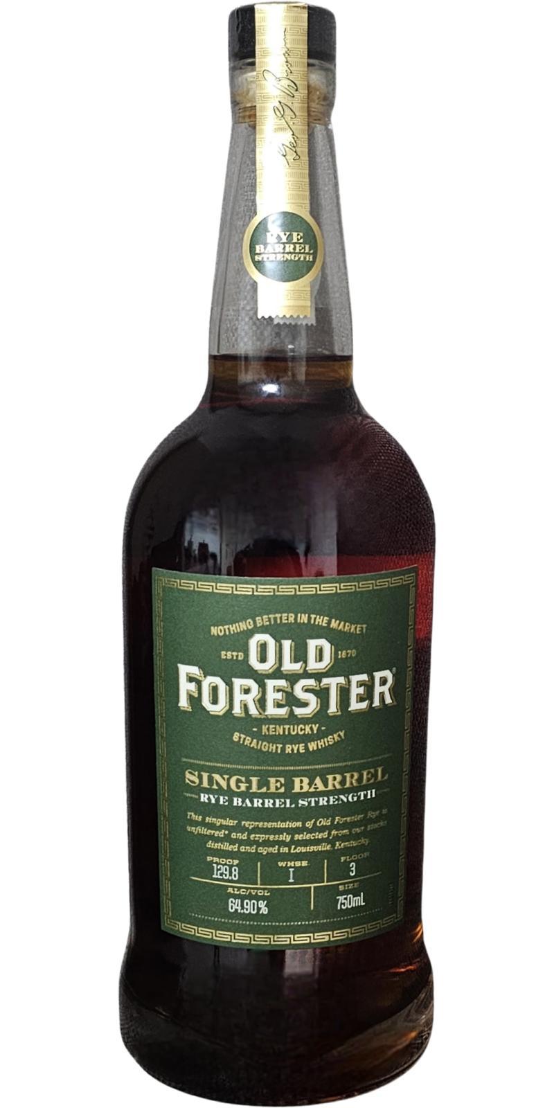 Old Forester Single Barrel Rye  Barrel Strength