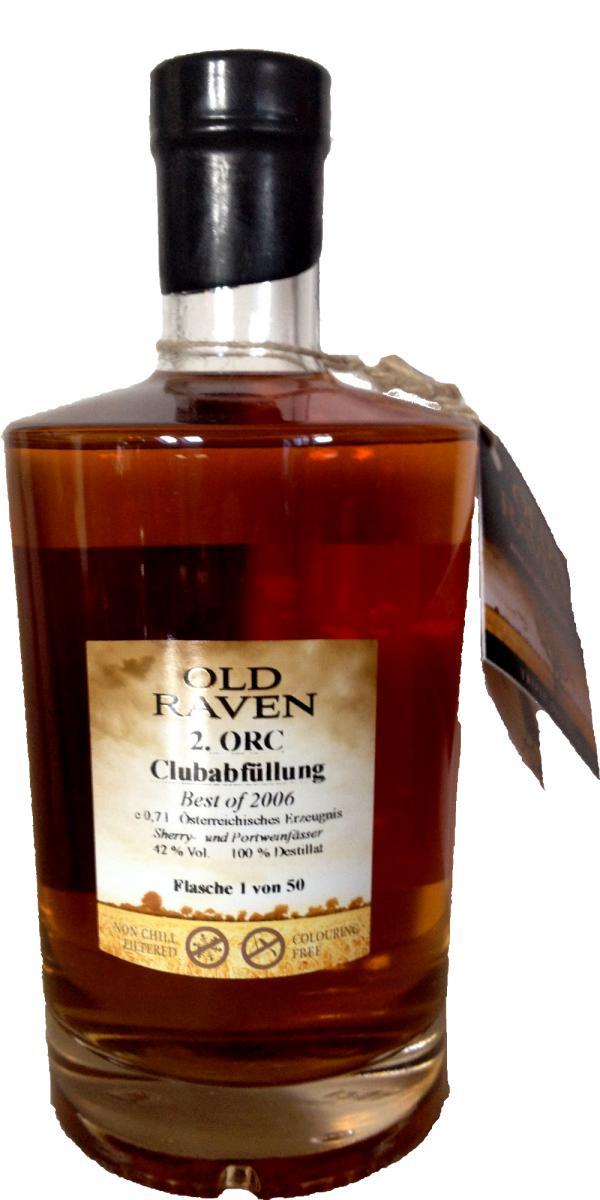 Old Raven 2006  ORC 2. Bottling