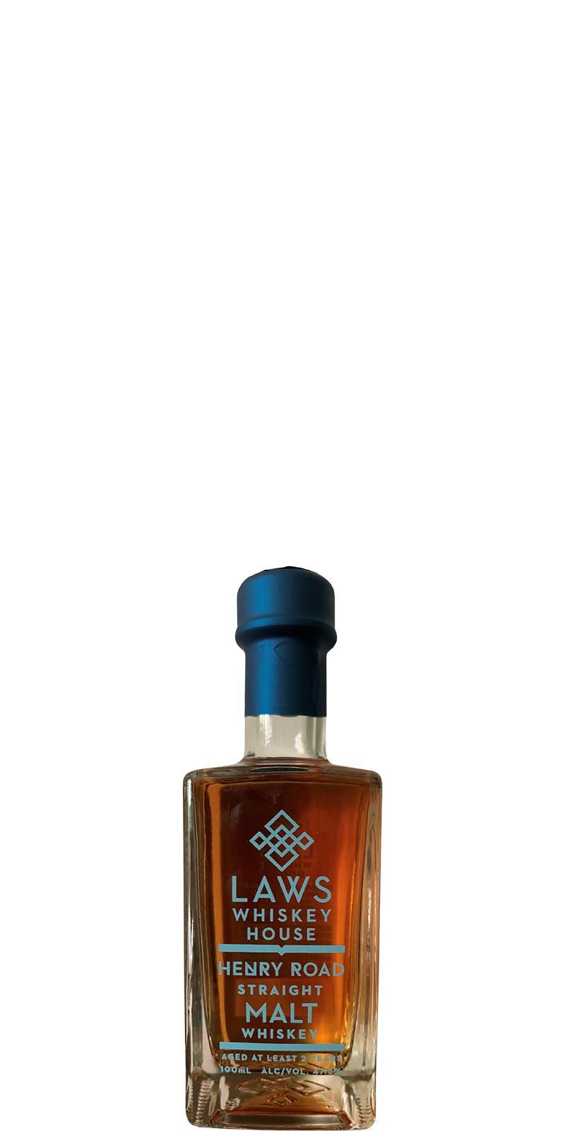 Laws Henry Road  Straight Malt Whiskey