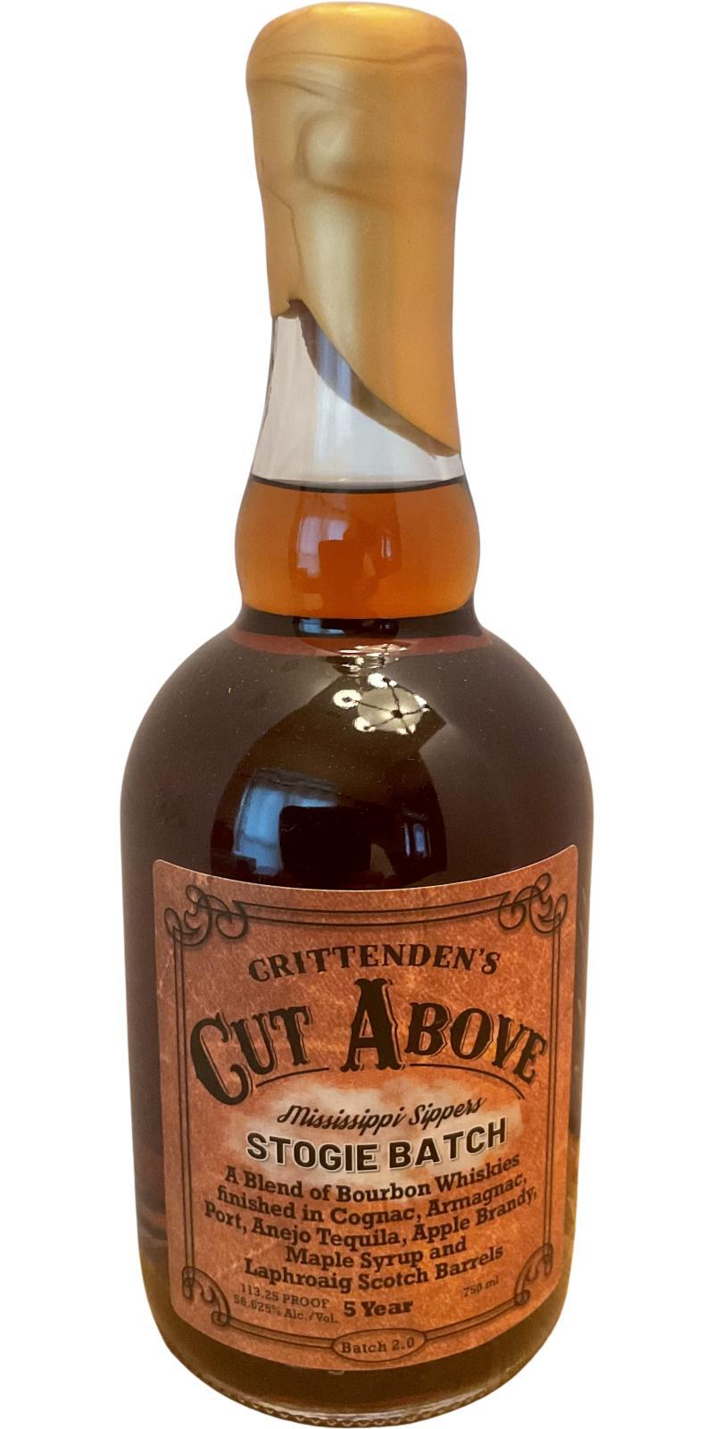 Crittenden's 05-year-old  Cut Above - Stogie Batch 2.0