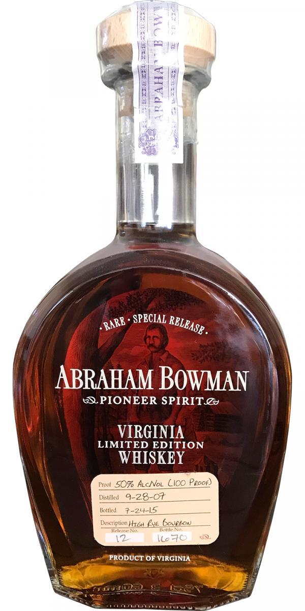 Abraham Bowman 2007 High Rye Bourbon Pioneer Spirit - Release No. 12