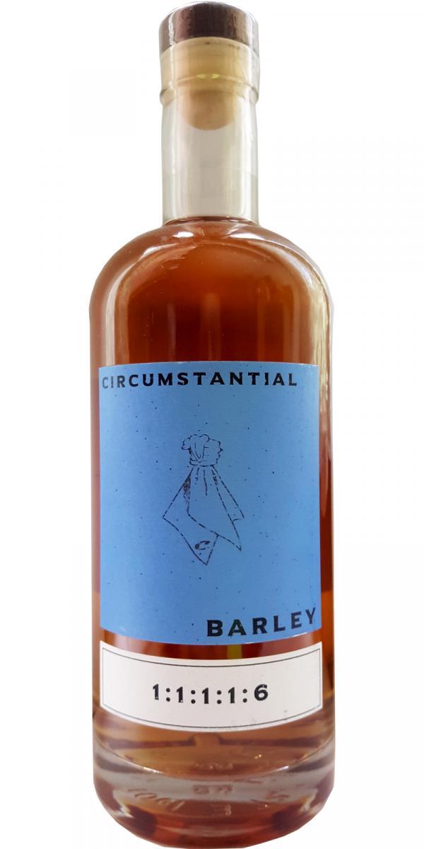 Circumstantial Barley 1:1:1:1:6