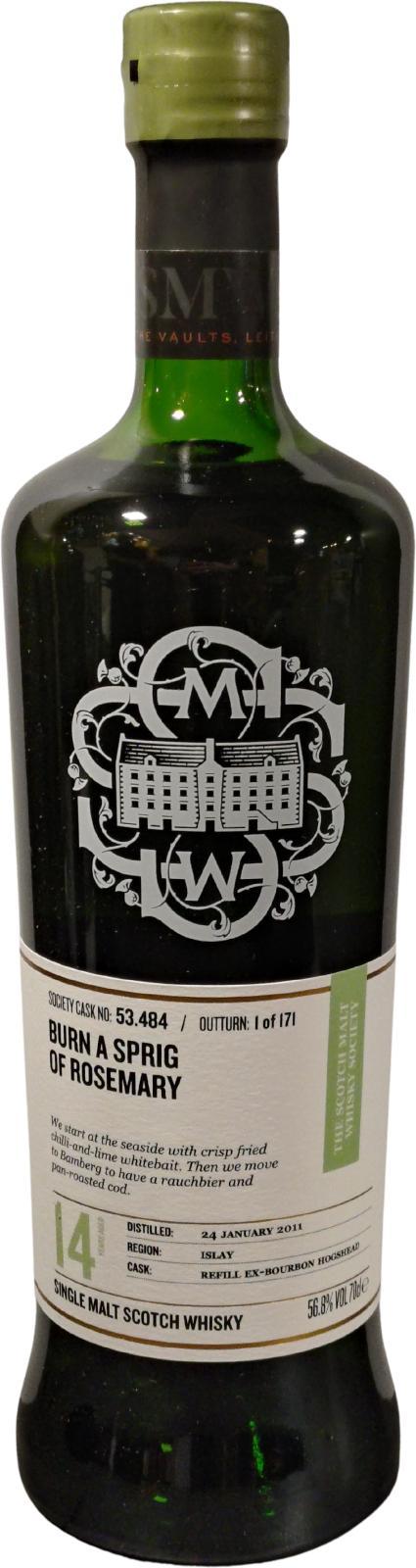 Caol Ila 2011 SMWS 53.484 Burn a sprig of rosemary