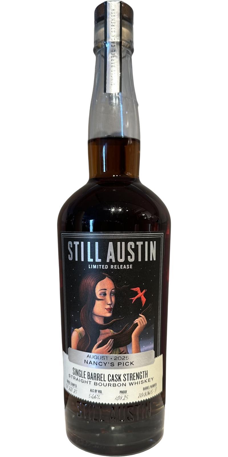 Still Austin 2018  Single Barrel Cask Strength Straight Bourbon