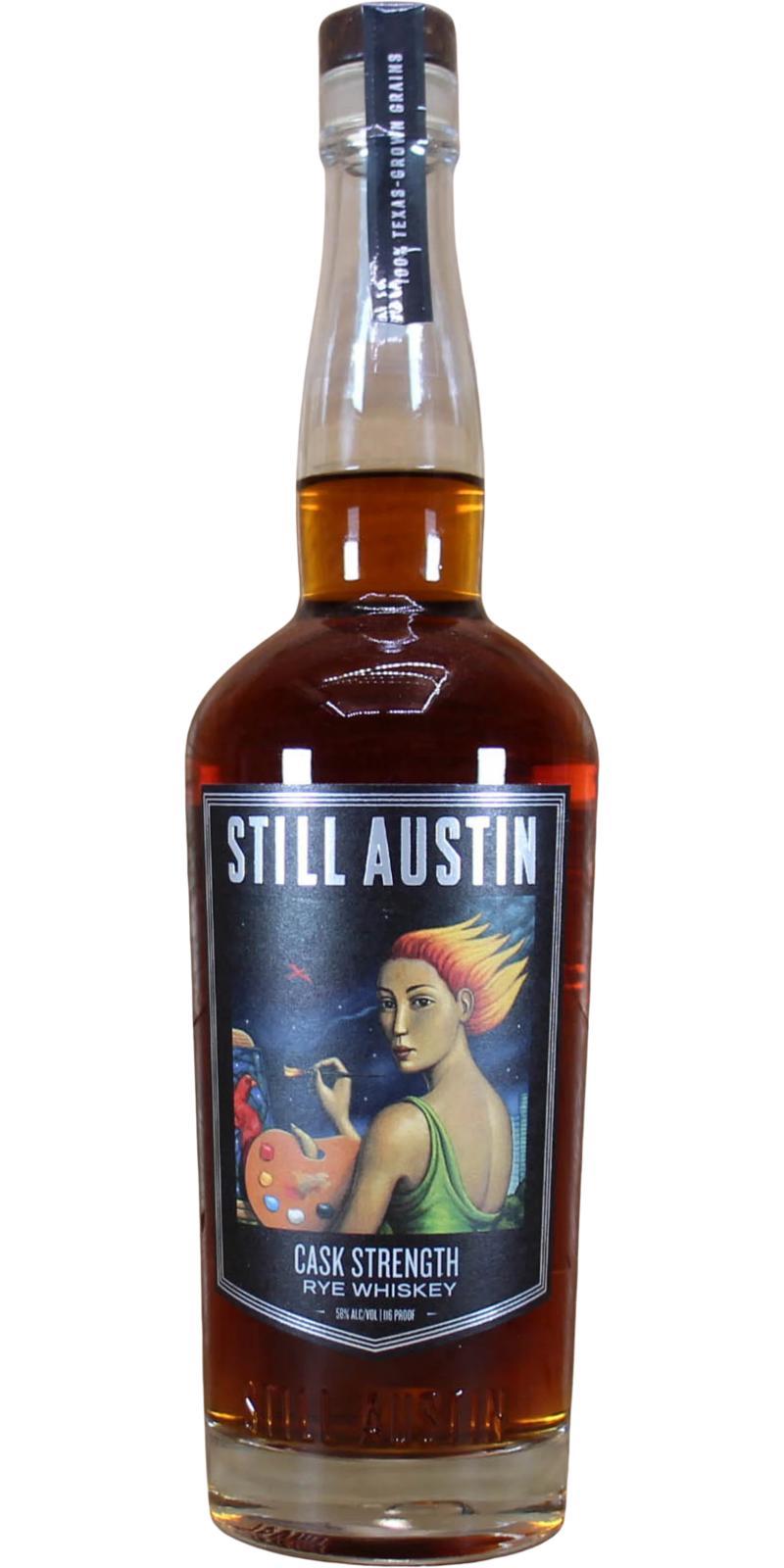 Still Austin Rye Whiskey  Cask Strength