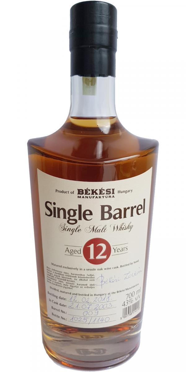 Békési Manufaktúra 2003  Single Barrel