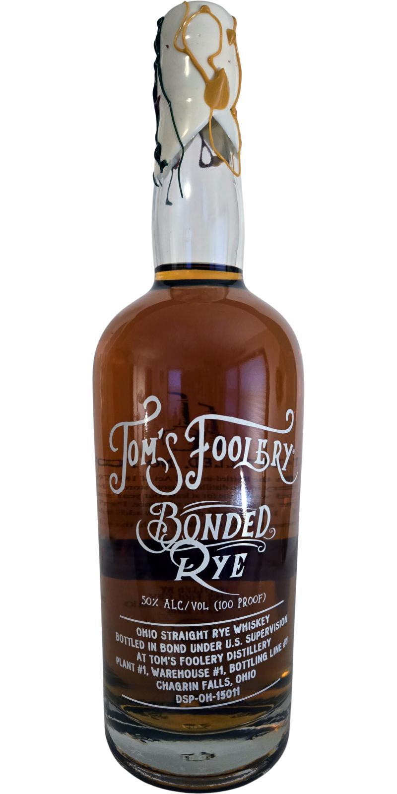 Tom's Foolery 2015  Bonded Rye - Single Barrel
