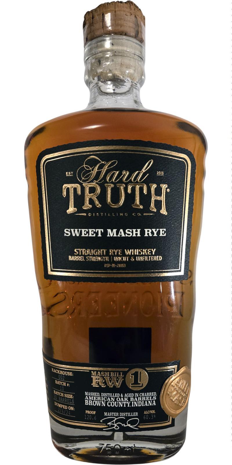 Hard Truth 02-year-old  Sweet Mash Rye