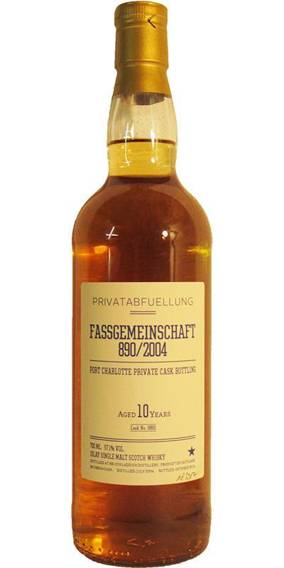 Port Charlotte 2004 Privatabfüllung Fassgemeinschaft 890/2004