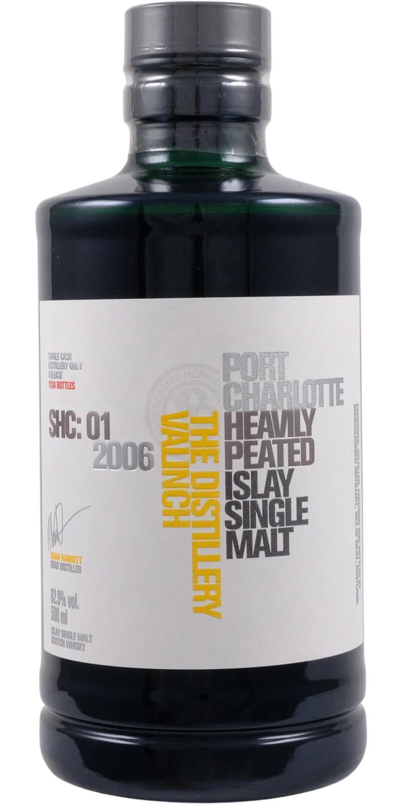 Port Charlotte SHC: 01 2006 The Distillery Valinch