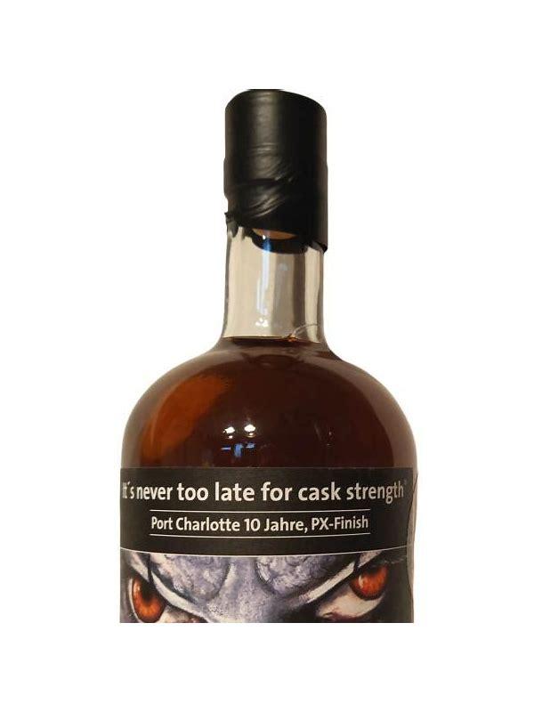 Port Charlotte 2010 WBot It's never too late for cask strength