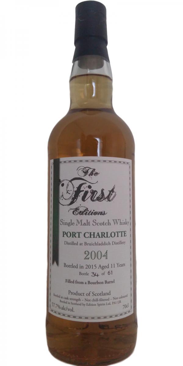 Port Charlotte 2004 ED The First Editions