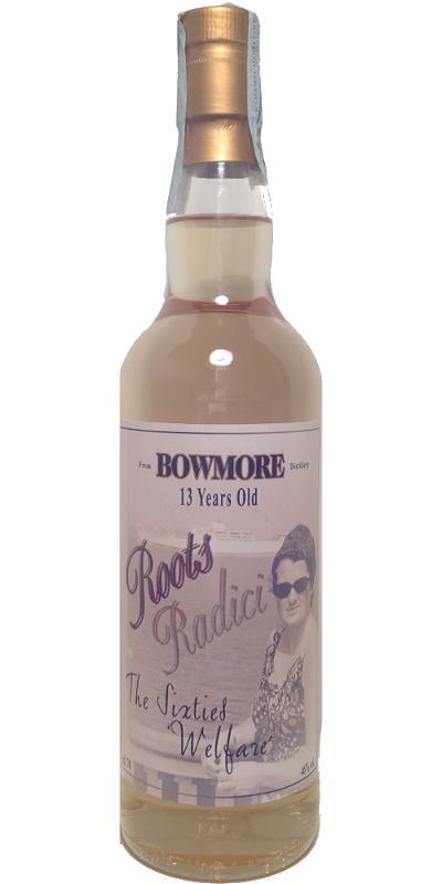 Bowmore 2000 HSC Roots-Radici The Sixties ''Welfare''
