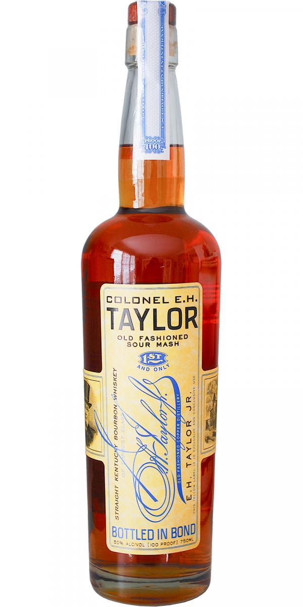 Colonel E.H. Taylor Old Fashioned Sour Mash Bottled in Bond