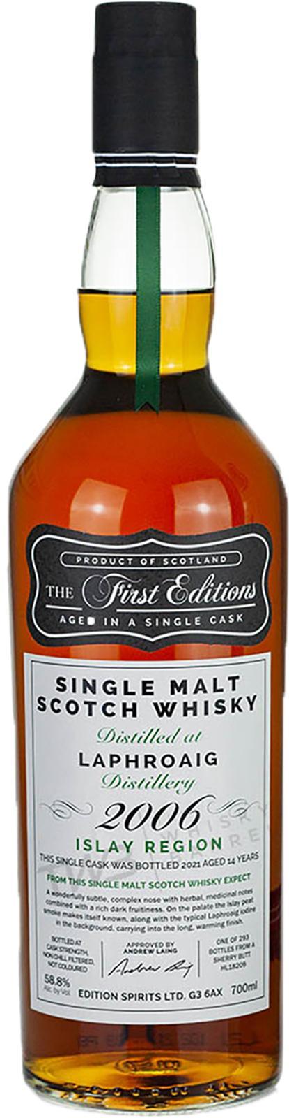 Laphroaig 2006 ED  The First Editions