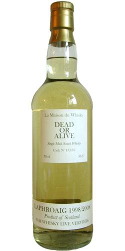 Laphroaig 1998 TS Dead or Alive  for Whisky Live Verviers