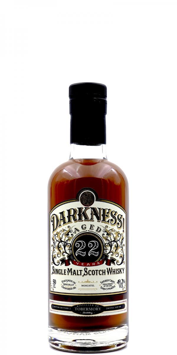 Tobermory 22-year-old MoM  Darkness!
