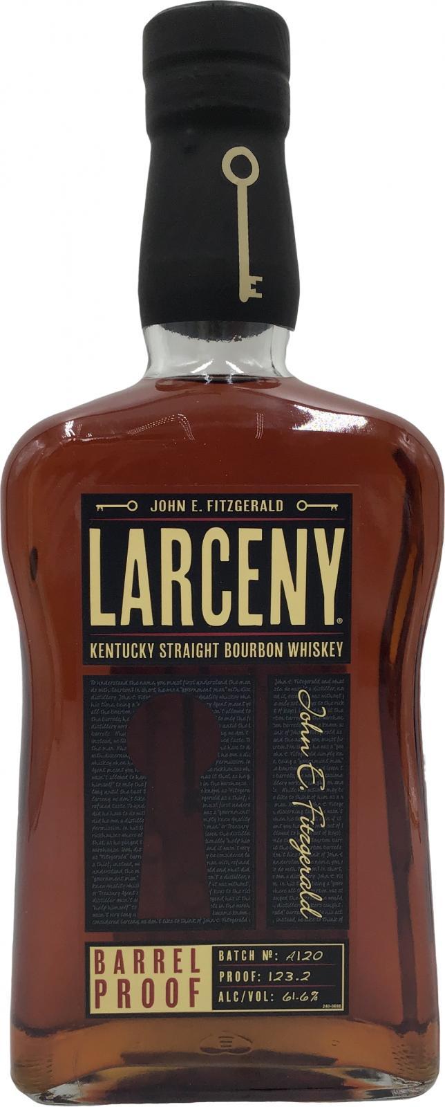 John E. Fitzgerald Larceny Barrel Proof  Kentucky Straight Bourbon Whiskey