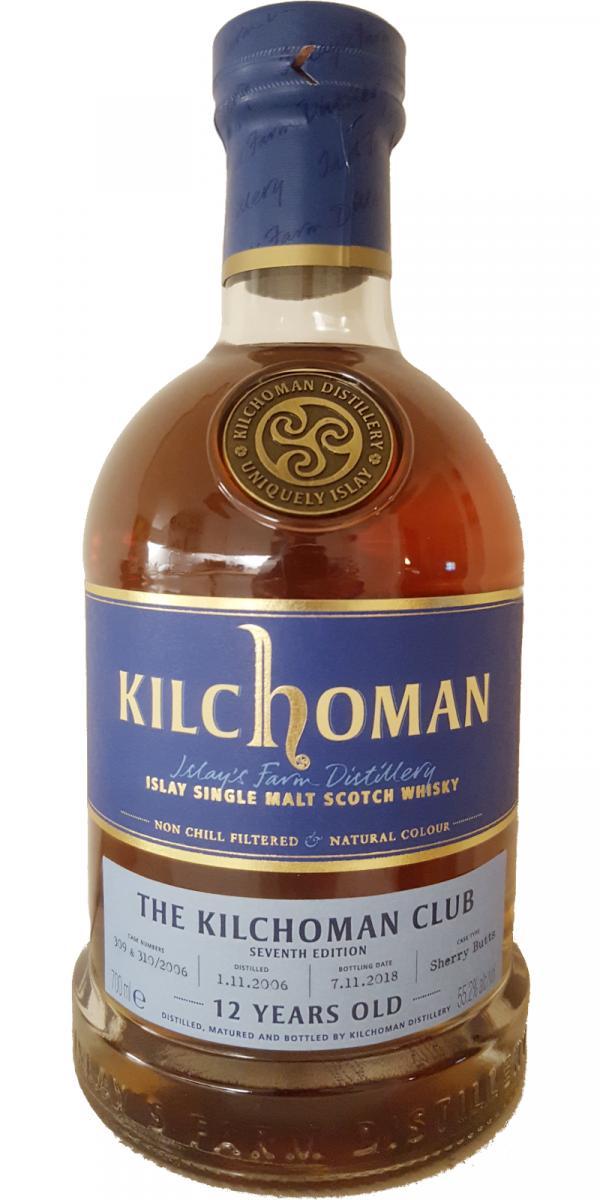 Kilchoman 2006  The Kilchoman Club - 7th Edition
