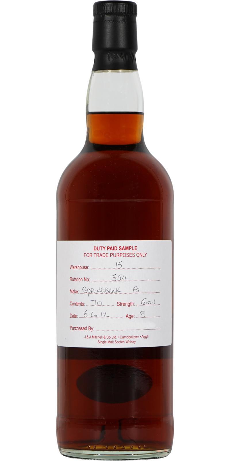 Springbank 2012 Duty Paid Sample - For Trade Purposes Only