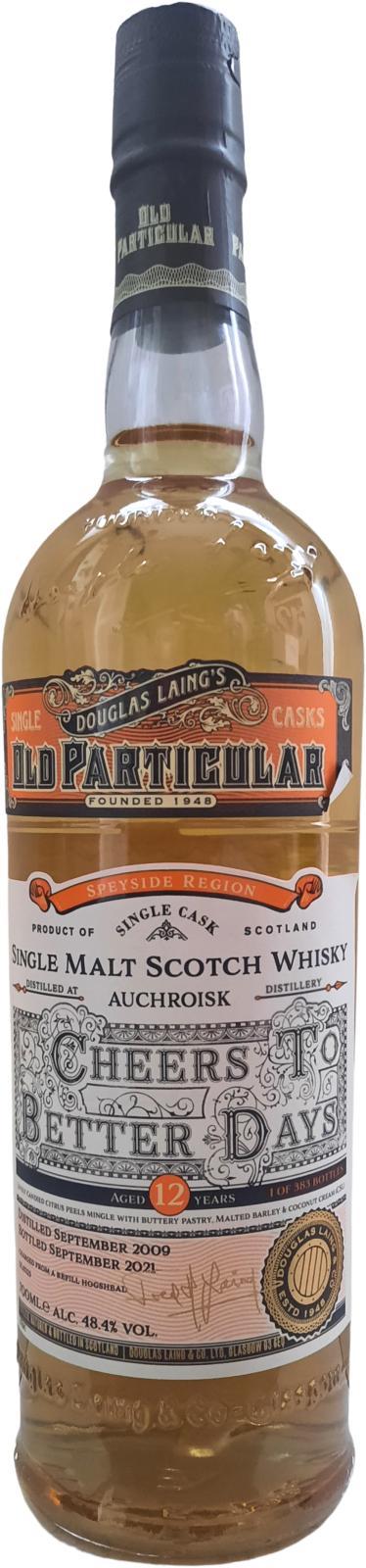 Auchroisk 2009 DL Old Particular - Cheers to Better Days