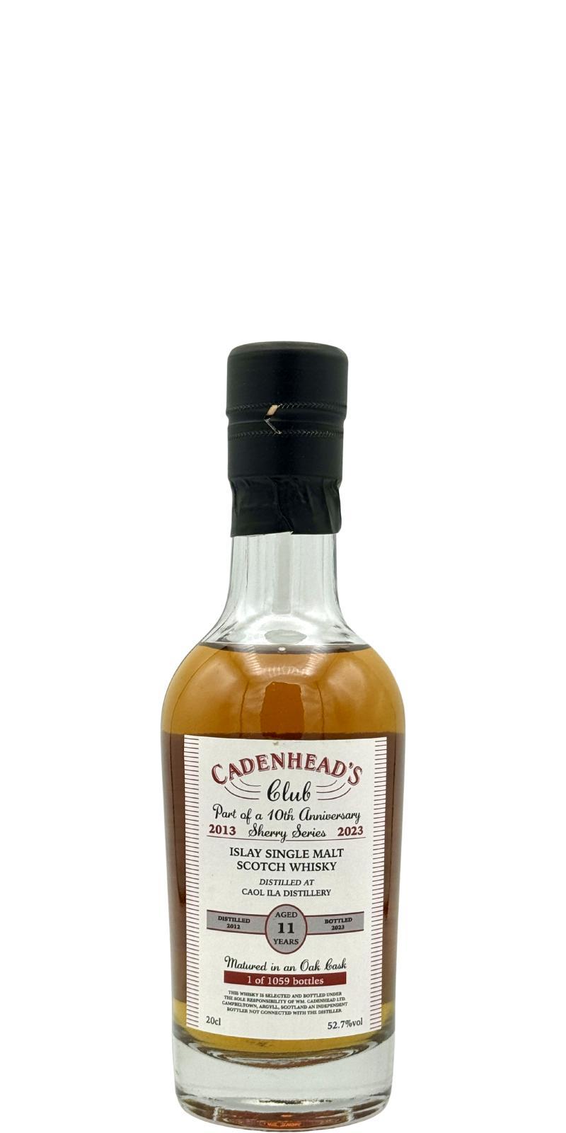 Caol Ila 2012 CA Cadenhead's Club 10th Anniversary