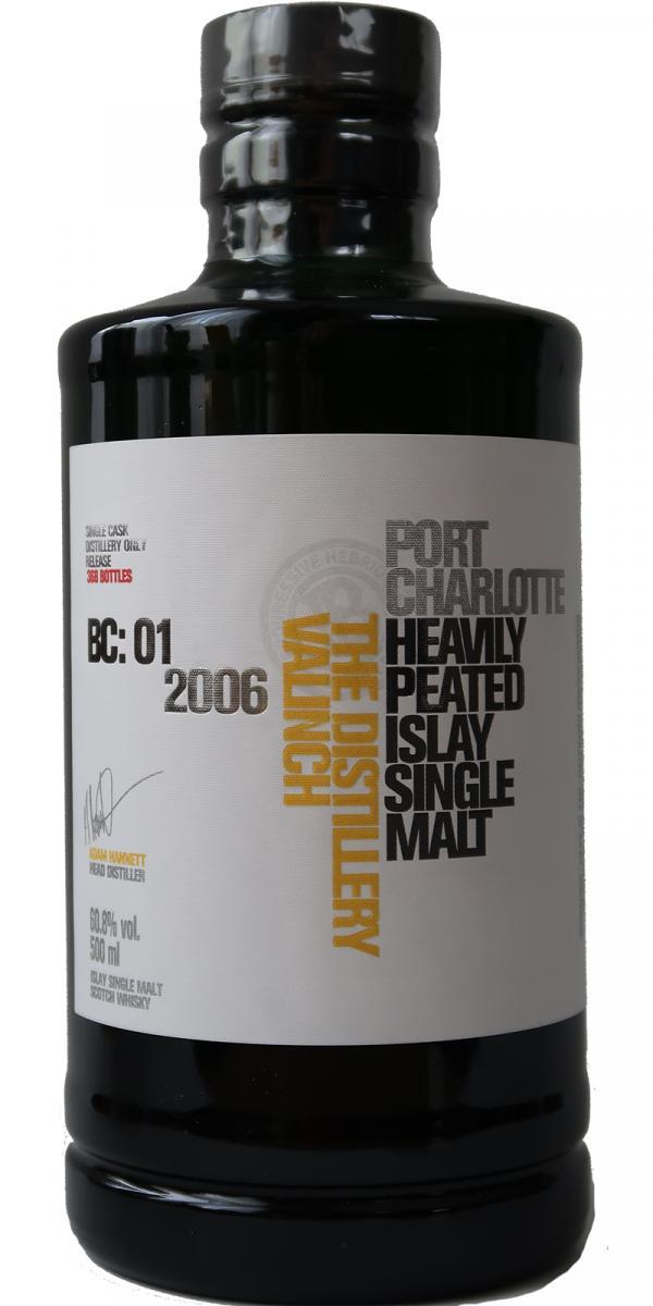 Port Charlotte BC: 01 2006 The Distillery Valinch