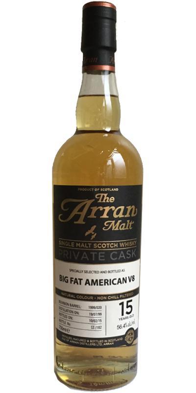 Arran 1999 - Big Fat American V8 Private Cask